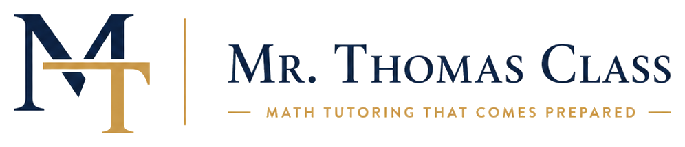 Mr. Thomas Class - Math Tutoring That Comes Prepared